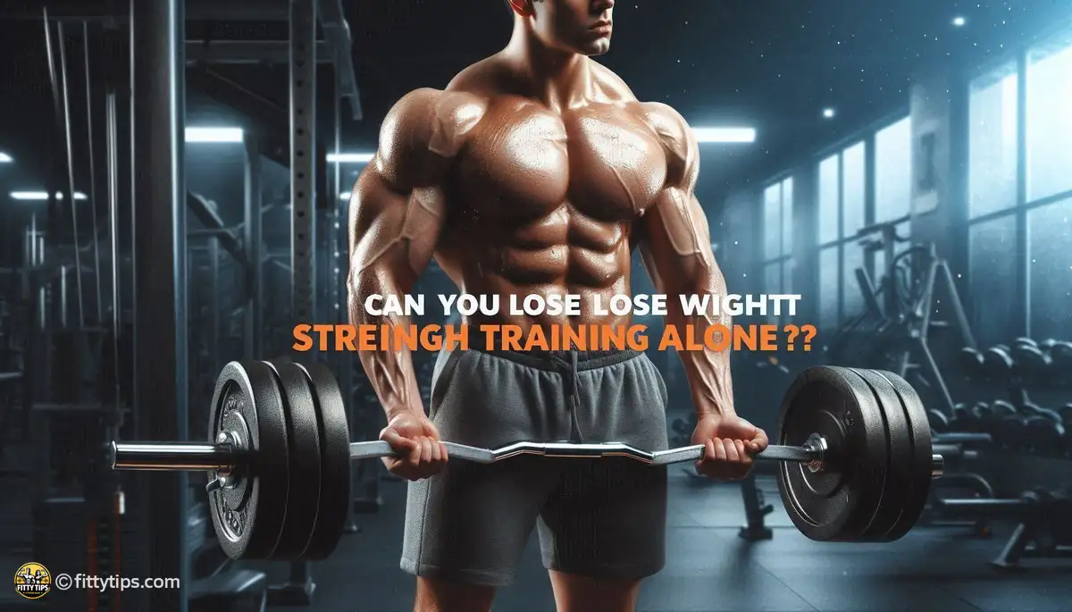 Can You Lose Weight with Strength Training Alone?